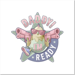 Daddy, I'm Ready / green-pink edition Posters and Art